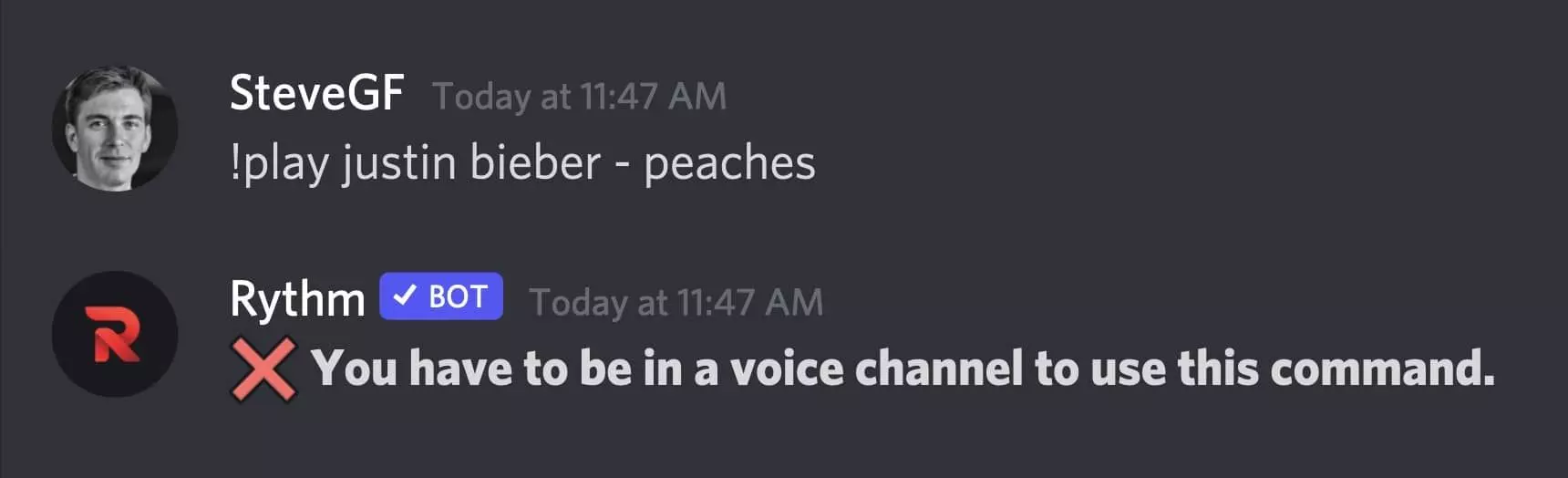 you have to be in a voice channel to use this command